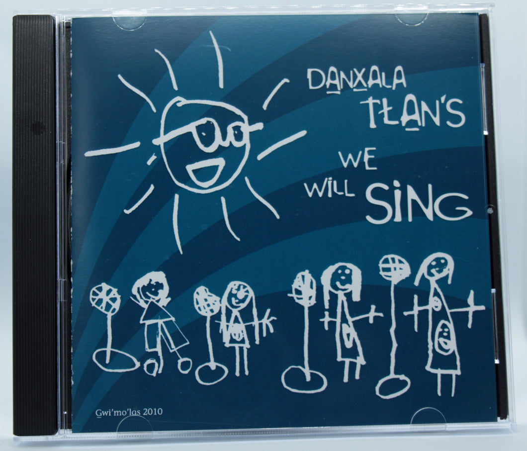 Danxala Tłan’s - We Will Sing CD